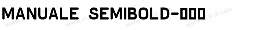 manuale semibold字体转换